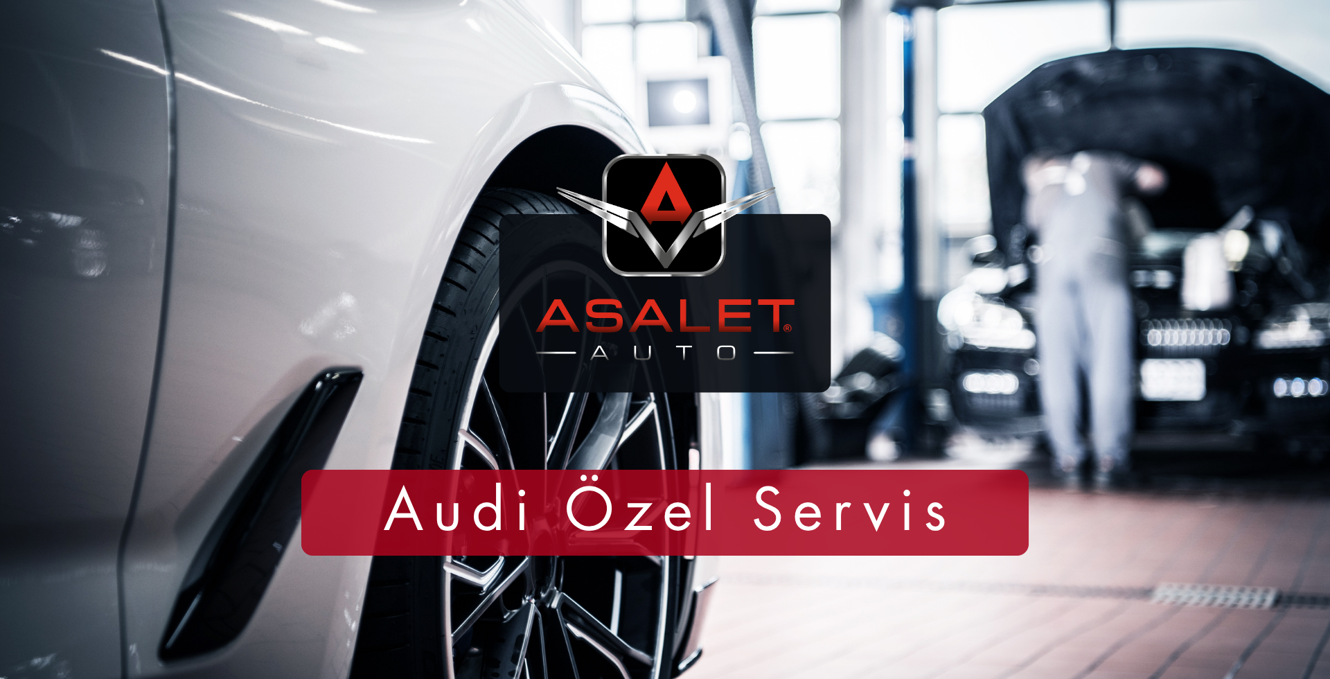 İstanbul Audi Özel Servis Asalet Auto Firması